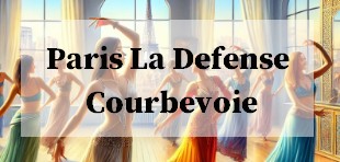 Cours de danse orientale Paris La Defense Courbevoie